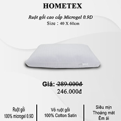 Ruột gối cao cấp Microgel - Hometex