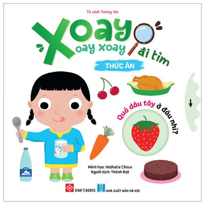 Sách - Xoay Xoay Xoay Đi Tìm - Thức Ăn - Bìa Cứng