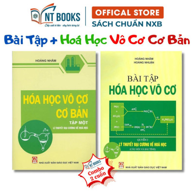 Sách - Combo Hóa Học Vô Cơ Cơ Bản Tập 1 + Bài Tập Lí Thuyết Đại Cương Về Hóa Học - NXB Giáo Dục - HV