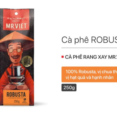 Cà phê hạt rang Robusta Mr Viet 250g - Robusta Roasted Coffee 250g