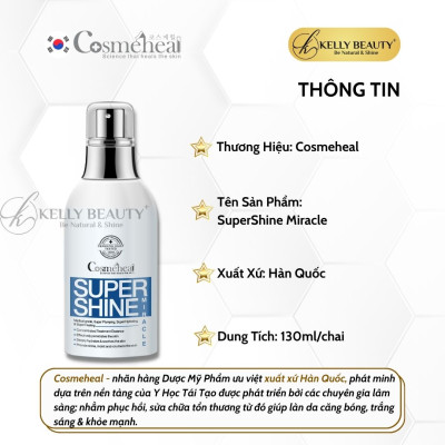 Xịt Dưỡng Ẩm Căng Bóng Da Cosmeheal SuperShine Miracle - Cấp Ẩm, Se Nhỏ Lỗ Chân Lông; Mịn Da | Kelly Beauty