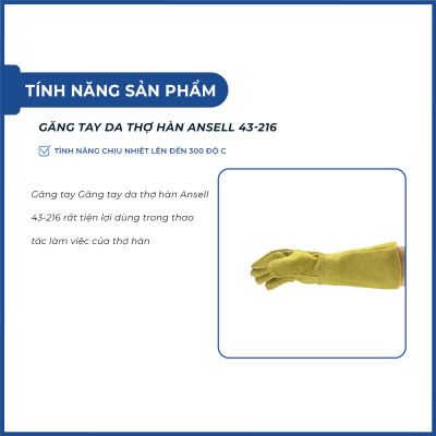 Găng tay da thợ hàn Ansell 43-216 làm việc trong môi trường có nhiệt độ độ cao
