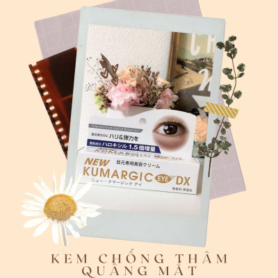 KEM CHỐNG THÂM QUẦNG, BỌNG MẮT, NẾP NHĂN VÙNG MẮT NEW KUMARGIC EYE DX 20g Nhật Bản (Mẫu mới nhất)