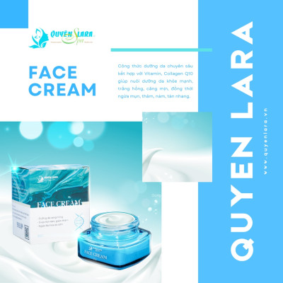Kem Dưỡng Da FACE CREAM Xanh Quyên Lara, Giúp Dưỡng Da Sáng Hồng, Giúp Mờ Nám, Giảm Thâm