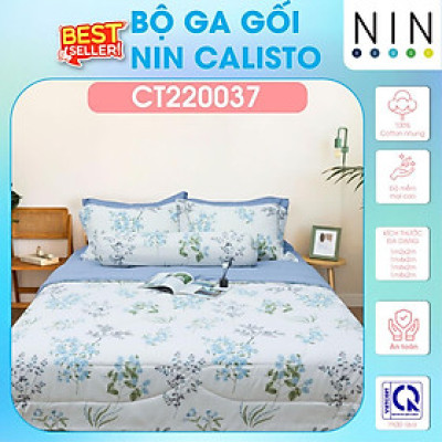 NEW 2024 Bộ 3,4 món drap cotton, áo gối NIN Calisto CT220037 1m2, 1m4, 1m6, 1m8 bọc nệm bo chun, cao cấp