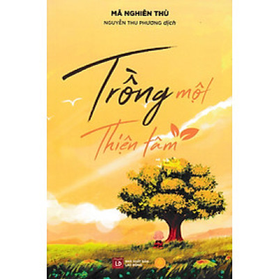 Trồng Một Thiện Tâm (Á Châu)