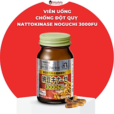 Viên Uống hỗ trợ giảm tan sợi huyết  Nattokinase Noguchi 3000FU
