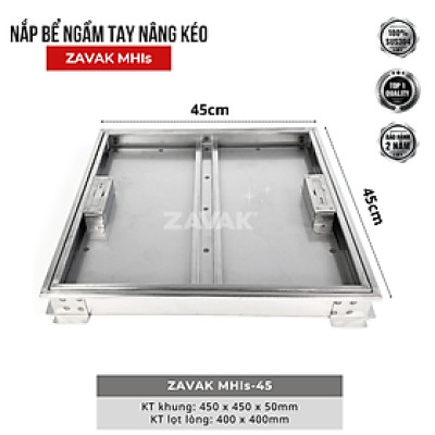 Nắp Bể Ngầm Trong Nhà 45x45cm Inox 304 ZAVAK MHIs-45 Nắp bể nước âm sàn, Nắp hố ga Inox 304