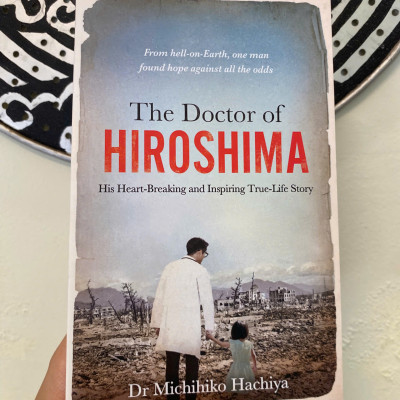 Sách - The Doctor of Hiroshima: Heartbreaking and Inspiring Life Story by Michihiko Hachiya