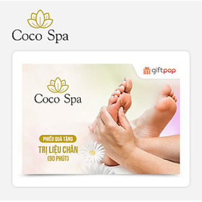 Giftpop - Coco Spa Phiếu Quà Tặng Trị Liệu Chân (90 phút)