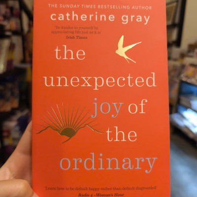 Sách - The Unexpected Joy of the Ordinary by Catherine Gray