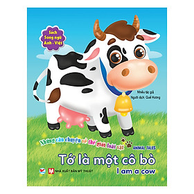Tớ Là Một Cô Bò - Song Ngữ Anh - Việt