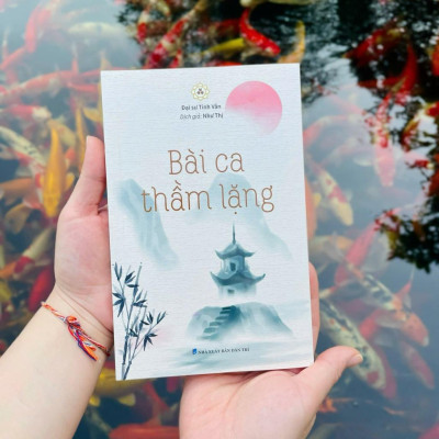 Sách - Bài Ca Thầm Lặng - Đại Sư Tinh Vân - Vĩnh Nghiêm Books