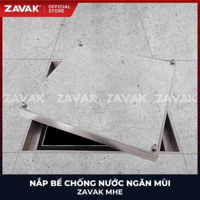 Nắp bể ngầm chống nước ngăn mùi inox ZAVAK MHE*-45 / KT 45x45cm, lát gạch 3cm, tải 600kg