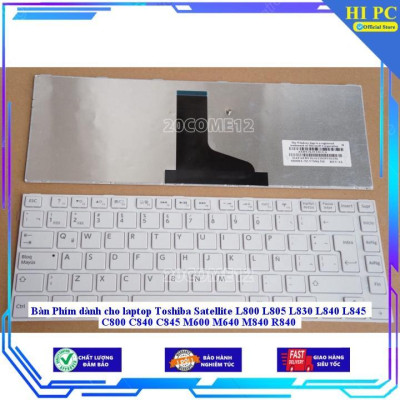 Bàn Phím dùng cho laptop Toshiba Satellite L800 L805 L830 L840 L845 C800 C840 C845 M600 M640 M840 R840 - MÀU ĐEN-TỐT-CÓ ĐÈN - Hàng Nhập Khẩu New Seal