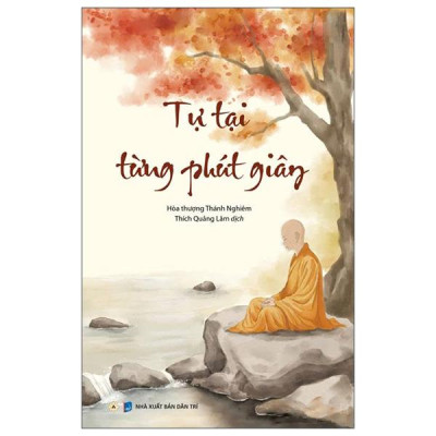 Sách - Tự Tại Từng Phút Giây