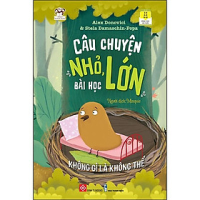 Câu Chuyện Nhỏ, Bài Học Lớn