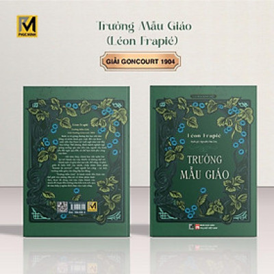 Sách Văn Học Kinh Điển - Trường Mẫu Giáo (Gaiir Goncourt 1904)