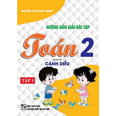 Hướng dẫn giải bài tập Toán Lớp 2 – Tập 1 (bám sát sgk cánh diều) - HA