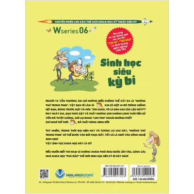 W Series 06: Sinh Học Siêu Huyền Bí