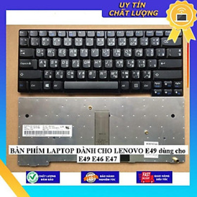 BÀN PHÍM LAPTOP dùng cho LENOVO E49 dùng cho E49 E46 E47 - Hàng Nhập Khẩu New Seal