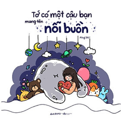 	Tớ Có Một Cậu Bạn Mang Tên Nỗi Buồn _AZ