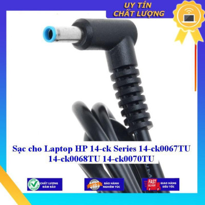 Sạc cho Laptop HP 14-ck Series 14-ck0067TU 14-ck0068TU 14-ck0070TU - Hàng Nhập Khẩu New Seal