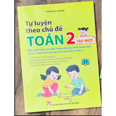 Sách - Tự luyện theo chủ đề Toán lớp 2 tập 1+2 (Biên soạn theo Chương trình mới)