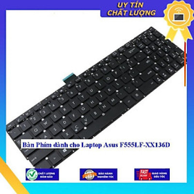 Bàn Phím dùng cho Laptop Asus F555LF-XX136D - Hàng Nhập Khẩu