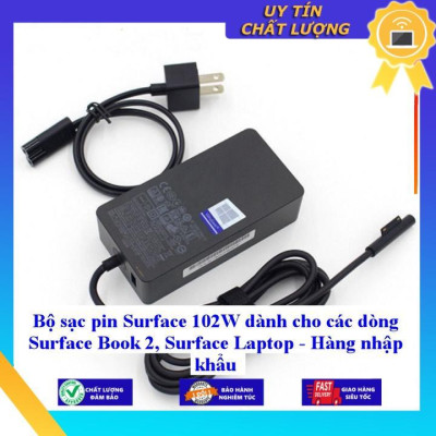 Sạc dùng cho Surface 102W dùng cho các dòng Surface Book 2 Surface Laptop - Hàng Nhập Khẩu New Seal