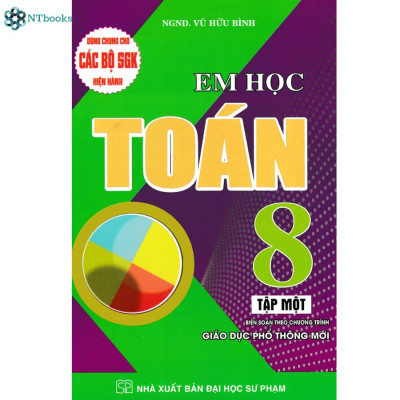 Combo 2 Cuốn Sách Em Học Toán Lớp 8 Tập 1 + Tập 2 (Dùng Chung Cho Các Bộ SGK Hiện Hành)