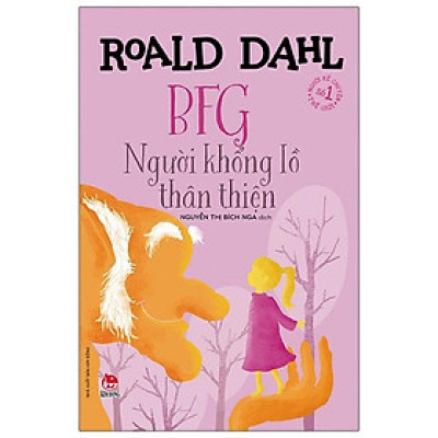 Sách - BFG - Người Khổng lồ thân thiện - Kim Đồng