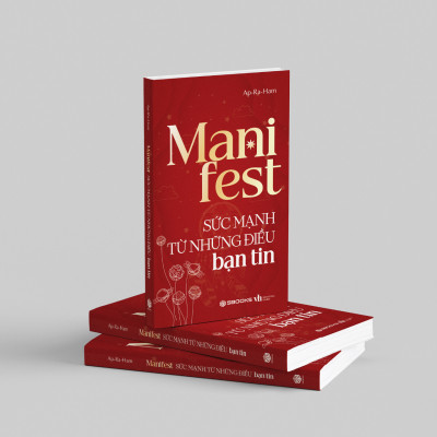 Sách Manifest - Sức Mạnh Từ Những Điều Bạn Tin - SBOOKS