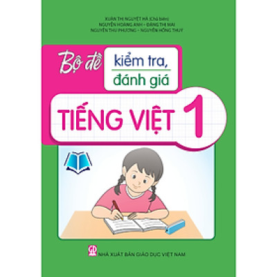 Sách - Bộ Đề Kiểm Tra, Đánh Giá Tiếng Việt Lớp 1