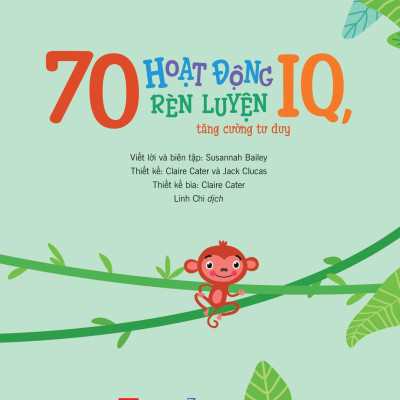 70 Hoạt Động Rèn Luyện IQ, Tăng Cường Tư Duy