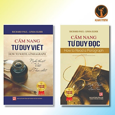 (Bộ 2 Cuốn) CẨM NANG TƯ DUY ĐỌC & VIẾT - Richard Paul, Linda Elder - Tái bản - (bìa mềm)