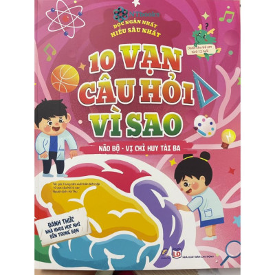 Combo 4 cuốn sách 10 vạn câu hỏi vì sao: Khủng Long - Não Bộ - Động Vật - Thực Vật