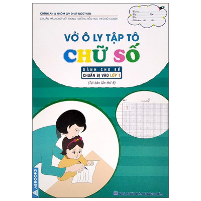 Sách - Vở Ô Ly Tập Tô - Nét Cơ Bản, Chữ Cái, Chữ số - Bộ 4 Cuốn