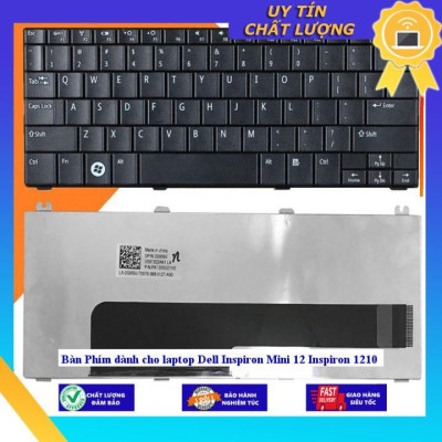 Bàn Phím dùng cho laptop Dell Inspiron Mini 12 Inspiron 1210 - Hàng Nhập Khẩu New Seal