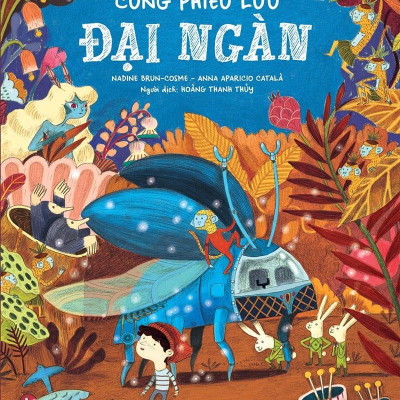 Cùng Phiêu Lưu Đại Ngàn