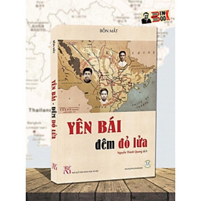 YÊN BÁI ĐÊM ĐỎ LỬA – La nuit rouge de Yen Bai – Trường Phương book