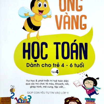 Sách Ong Vàng Học Toán Dành Cho Trẻ 4-6 Tuổi - Tập 4