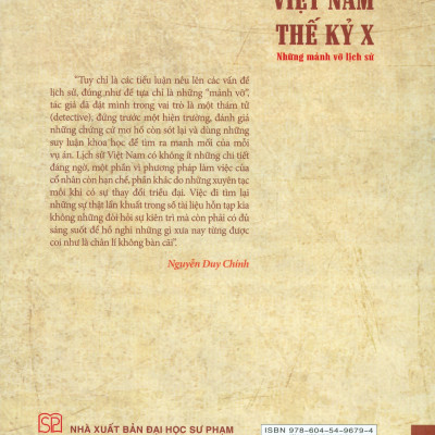 VIỆT NAM THẾ KỶ X - Những Mảnh Vỡ Lịch Sử (Bìa mềm) - Tái bản năm 2022