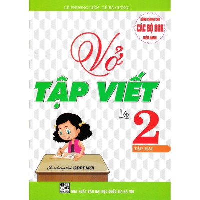 Sách-VỞ TẬP VIẾT LỚP 2 - TẬP 2 (THEO CHƯƠNG TRÌNH GIÁO DỤC PHỔ THÔNG MỚI) (HA-MK)