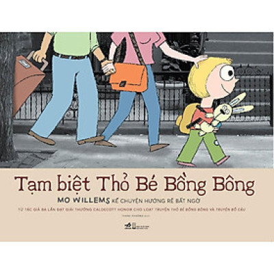 Sách Tạm biệt Thỏ Bé Bồng Bông - Nhã Nam - BẢN QUYỀN