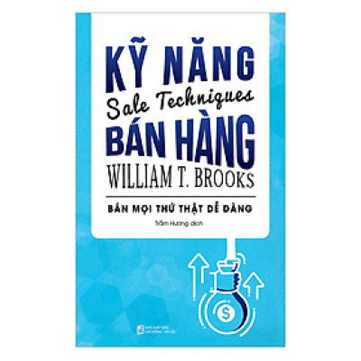 Kỹ Năng Bán Hàng (Tái Bản 2018)