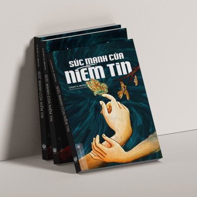Sách - Sức Mạnh Của Niềm Tin (Claude M. Bristol) - SBOOKS