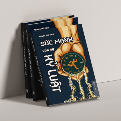 Sách - Sức Mạnh Của Sự Kỷ Luật (Nguyễn Anh Dũng) - SBOOKS