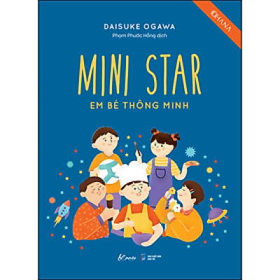 MINI STAR – Em Bé Thông Minh