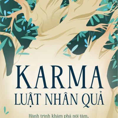 Karma - Luật Nhân Quả